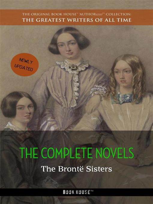 Title details for The Brontë Sisters by Emily Brontë - Wait list